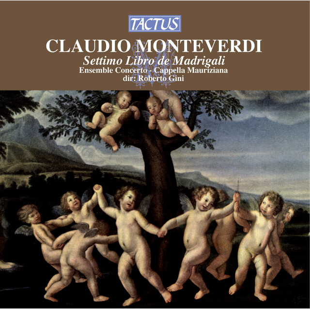 Monteverdi: Settimo Libro de Madrigali