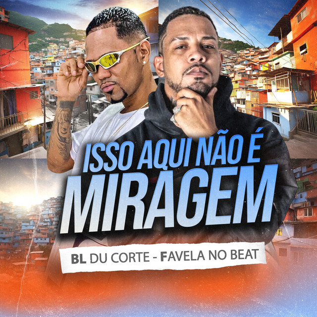 Isso Aqui Não É Miragem