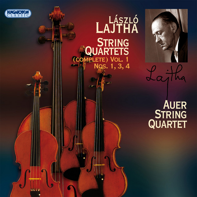 Lajtha, L.: String Quartets (Complete), Vol. 1 - Nos. 1, 3, 4 cover art