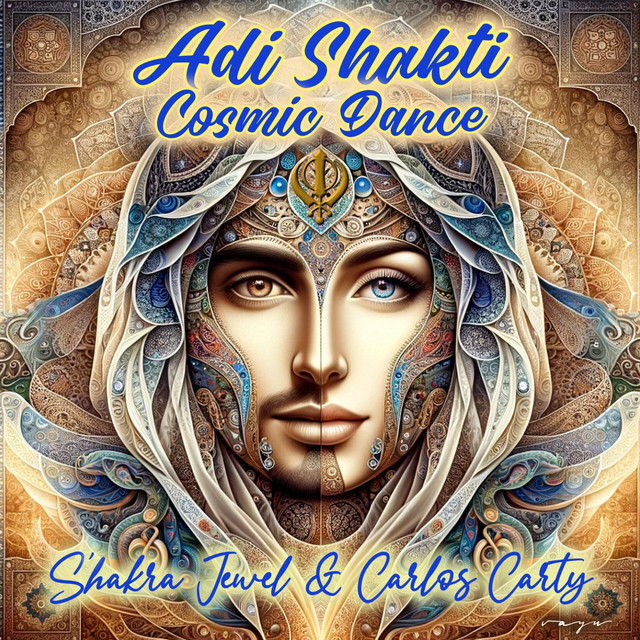 Adi Shakti Cosmic Dance cover art