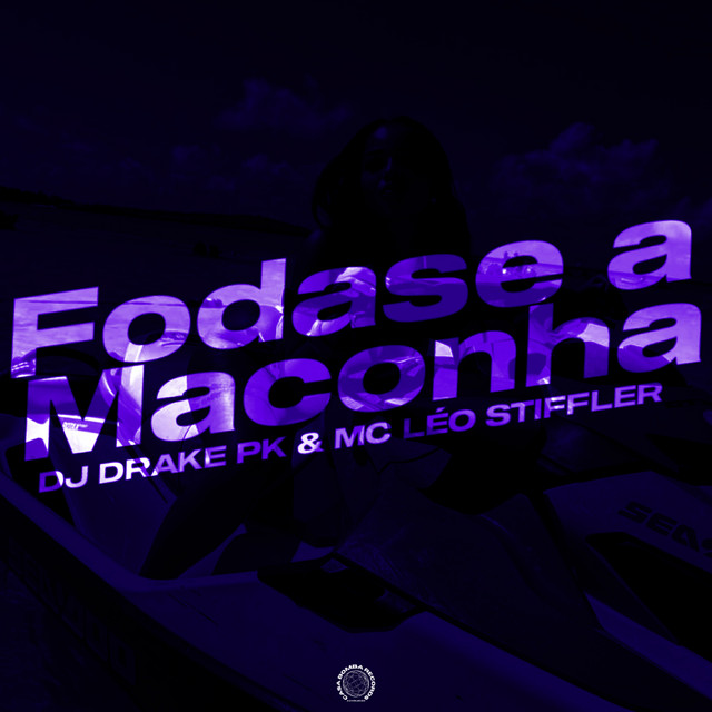 Foda Se a Maconha