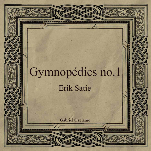 Gymnopédies No. 1