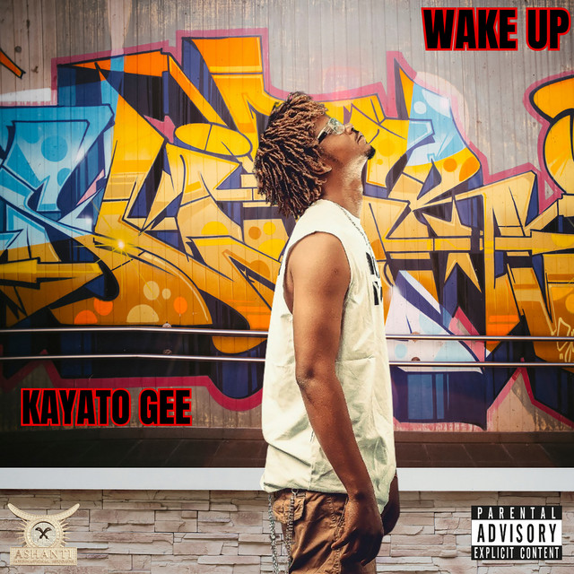 Wake Up - Single by Kayato Gee | Spotify