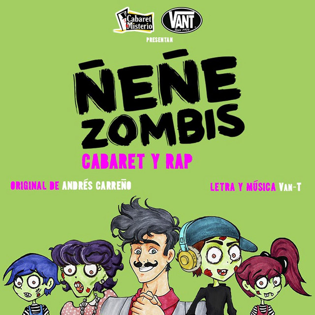 Ñeñe Zombis (Cabaret y Rap) cover art