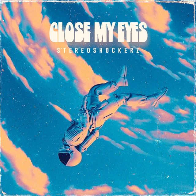 Close My Eyes