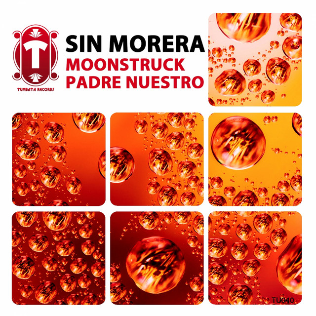 Moonstruck / Padre Nuestro cover art