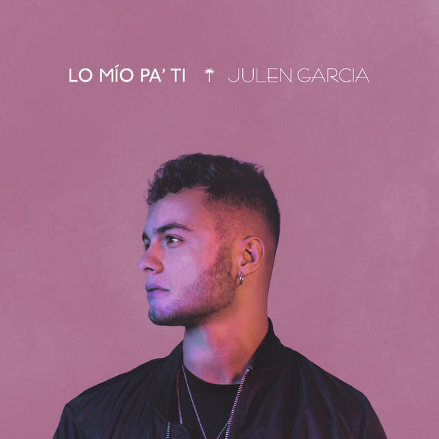 Lo Mío Pa'Ti cover art