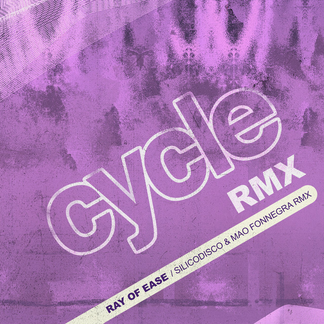 Ray of Ease - Silicodisco & Mao Fonnegra RMX