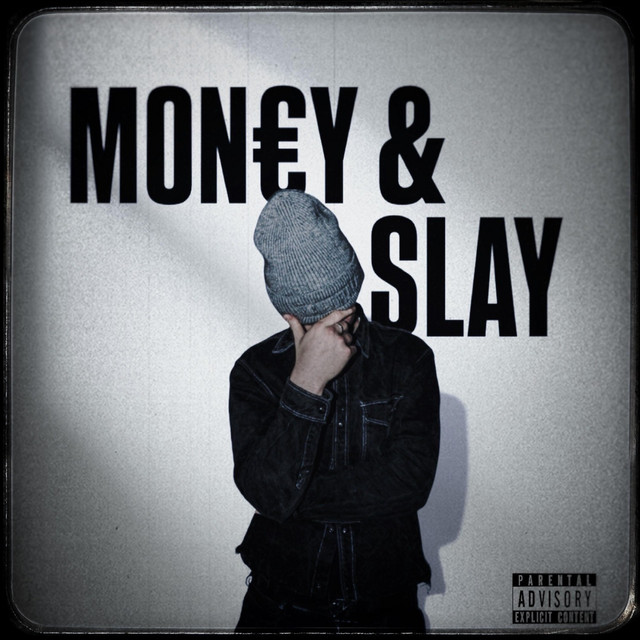 MONEY & SLAY