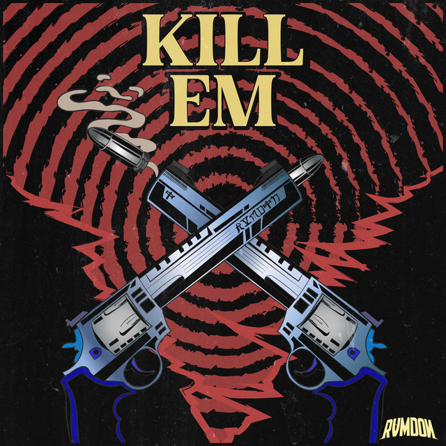 Kill Em cover art