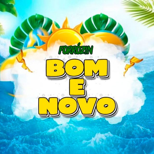 Forrózin Bom e Novo