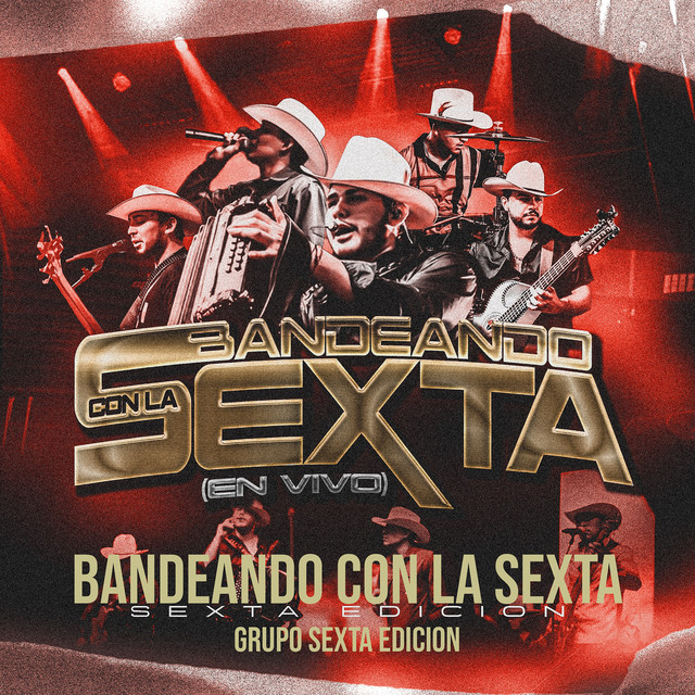 Bandeando Con La Sexta (En Vivo)