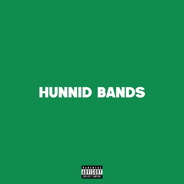 Hunnid Bands cover