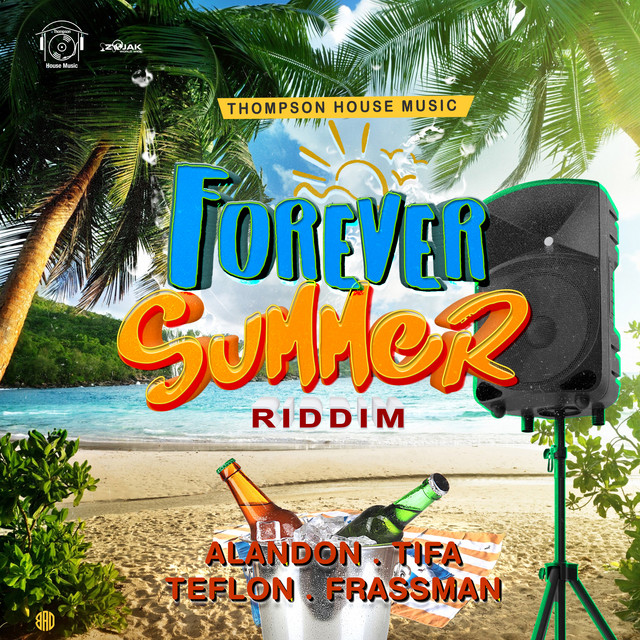 Forever Summer Riddim