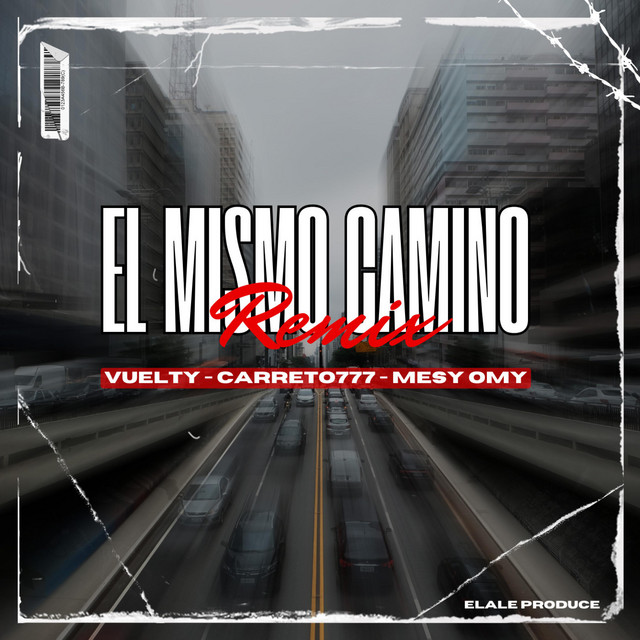 MISMO CAMINO - REMIX