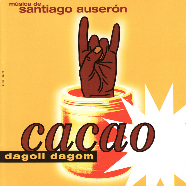 Dagoll Dagom - Cacao