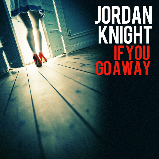 If You Go Away