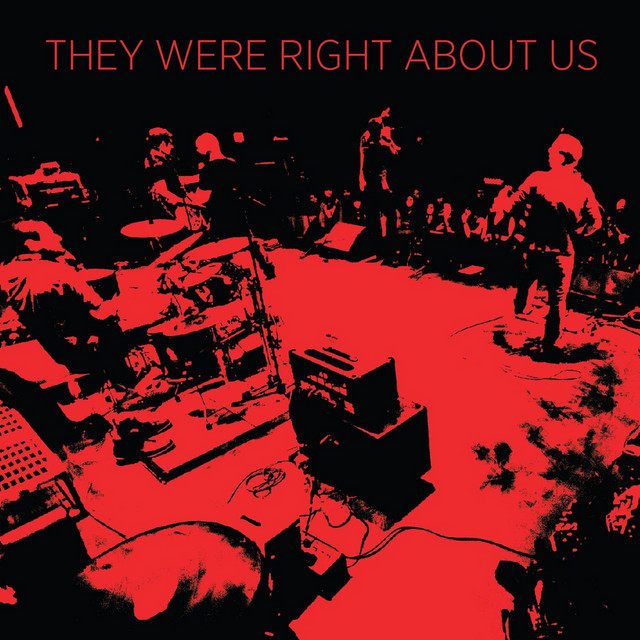 They Were Right About Us cover art