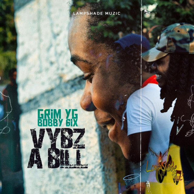 Vybz A Bill