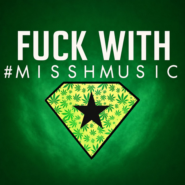 Fuck With #Misshmusic cover art
