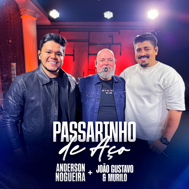 Passarinho de Aço (Ao Vivo)