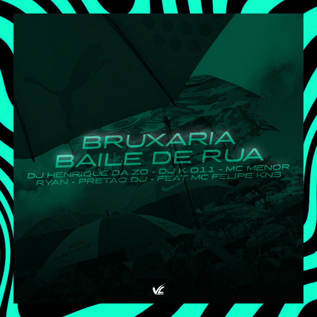 Bruxaria Baile de Rua