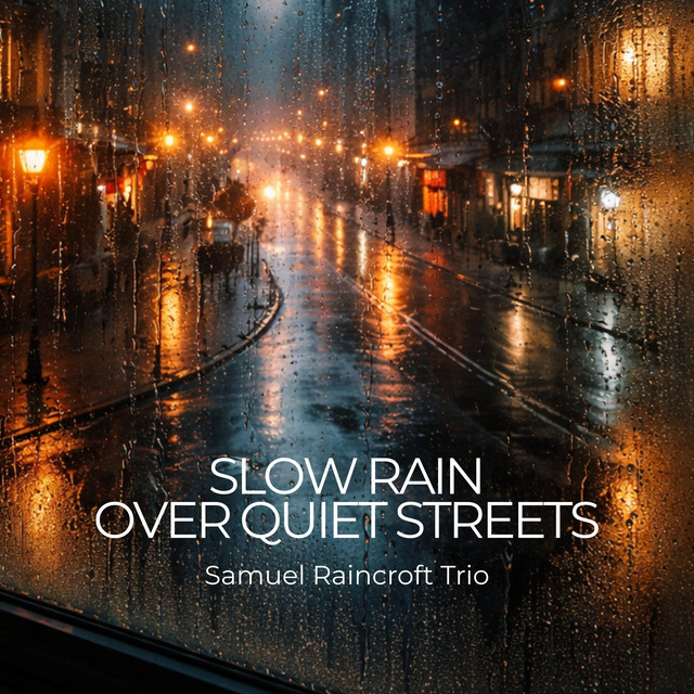 Slow Rain Over Quiet Streets