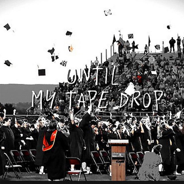 Until My Tape Drop cover art