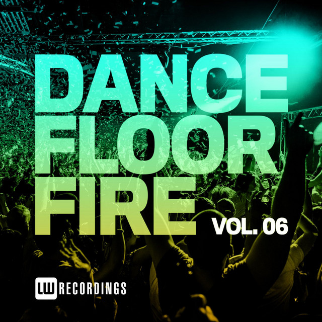Dancefloor Fire, Vol. 06 cover art