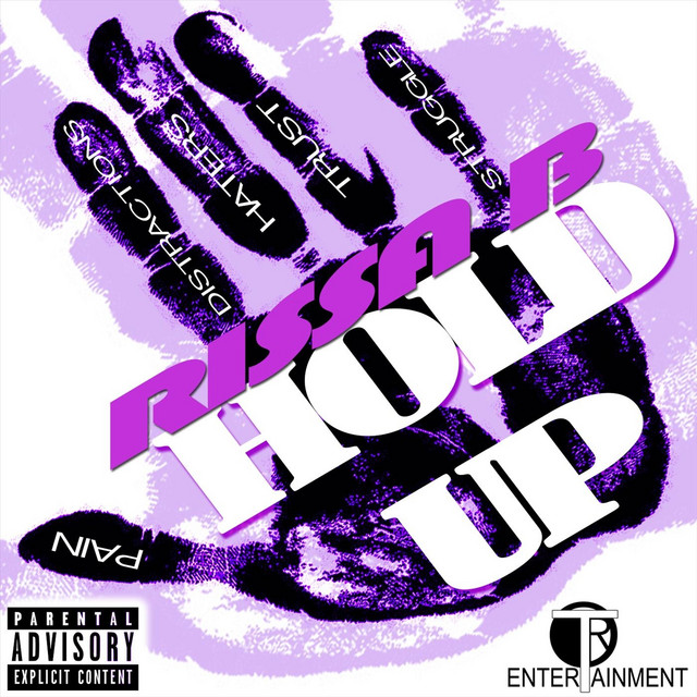 Hold Up - Single by Rissa B | Spotify