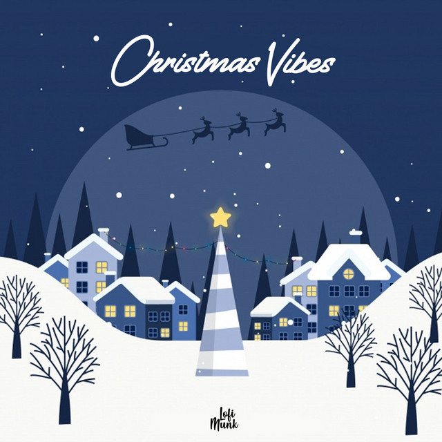 Christmas Vibes (Lofi Munk Presents) cover art