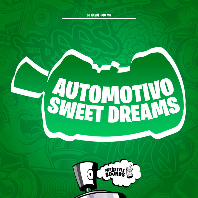 Automotivo Sweet Dreams