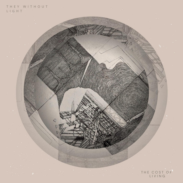 They Without Light - Single by The Cost of Living | Spotify