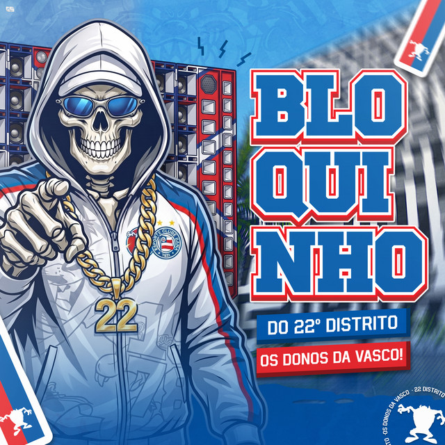 22º DISTRITO OS DONOS DA VASCO