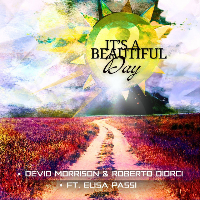 It's a beautiful day - Radio Edit