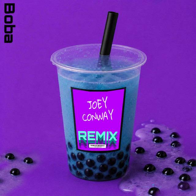 Boba - Joey Conway Remix