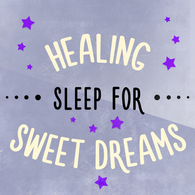 Healing Sleep for Sweet Dreams cover art