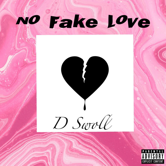 No Fake Love