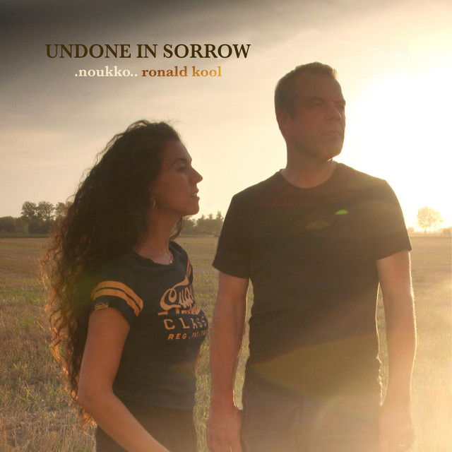 Undone In Sorrow