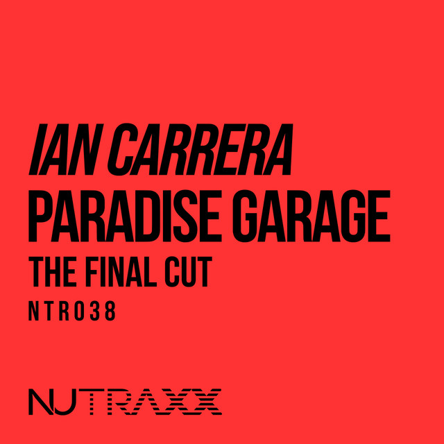 Paradise Garage - The Final Cut