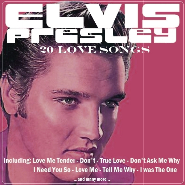 I Want You, I Need You, I Love You ‑ 曲・歌詞：エルビス