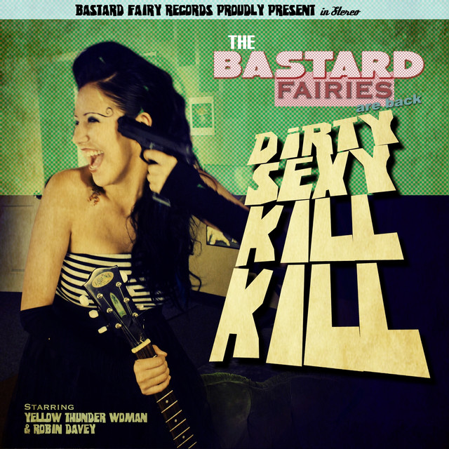 The Bastard Fairies Photo
