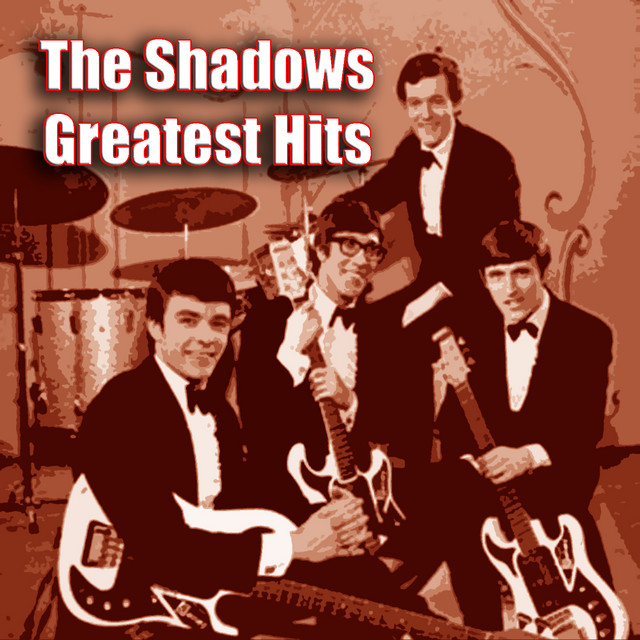 The Shadows Greatest Hits - Compilation by The Shadows | Spotify
