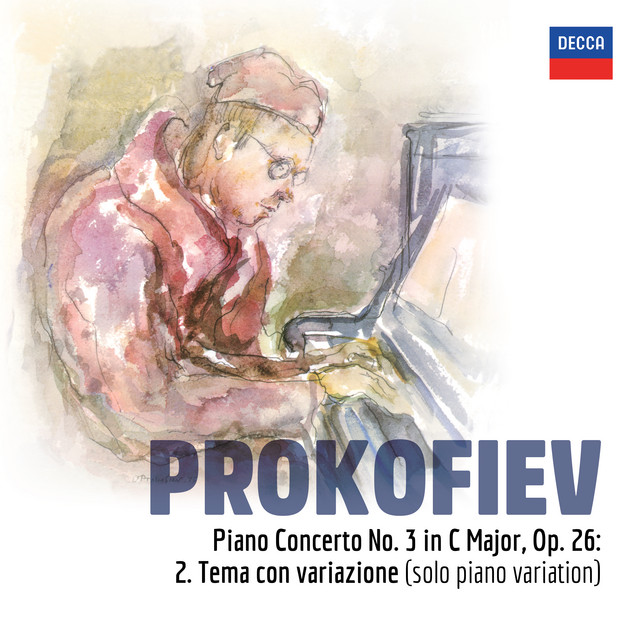 Prokofiev: Piano Concerto No. 3 in C Major, Op. 26: 2. Tema con variazione (Solo Piano Variation) [Excerpt]