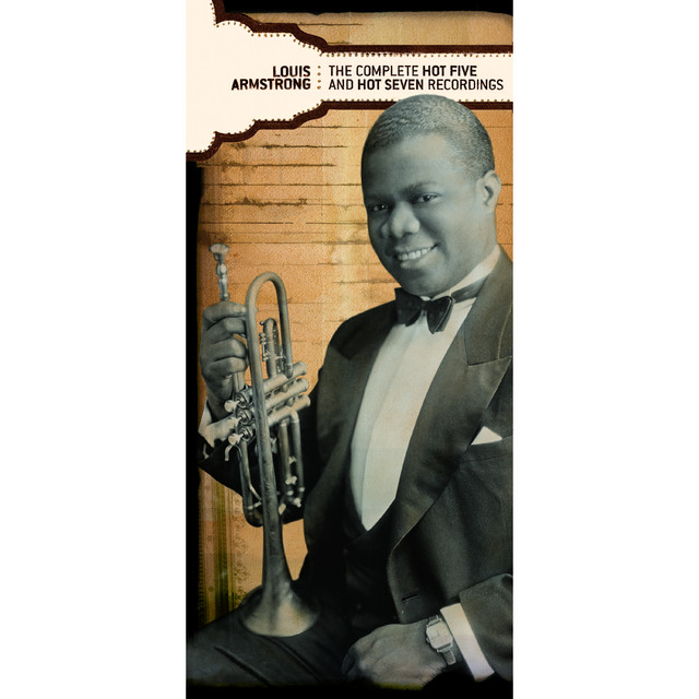 The Complete Hot Five & Hot Seven Recordings - Album by Louis