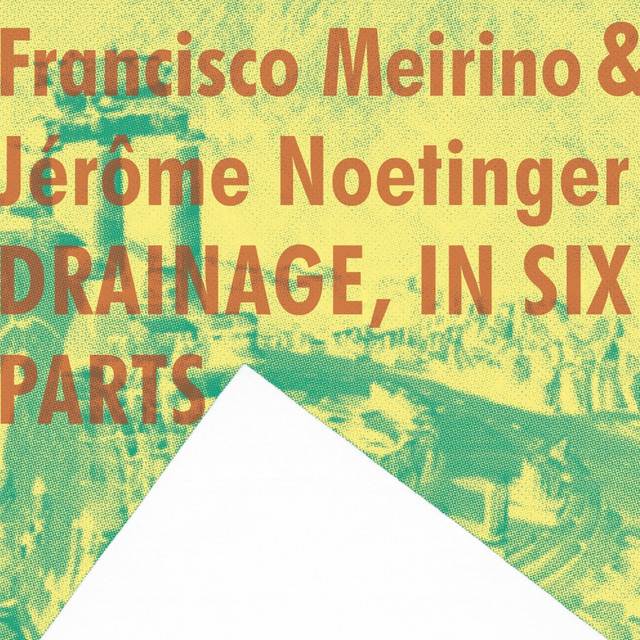 Drainage, In Six Parts