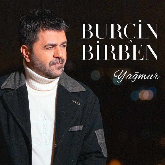 Yağmur - Single by Burçin Birben | Spotify