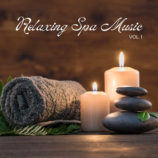Relaxing Spa Music, Vol. 1