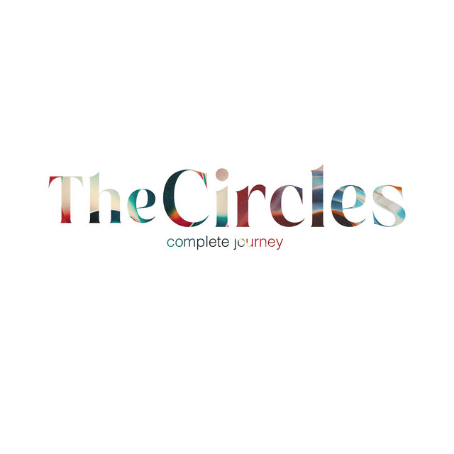 The Circles (Complete Journey)