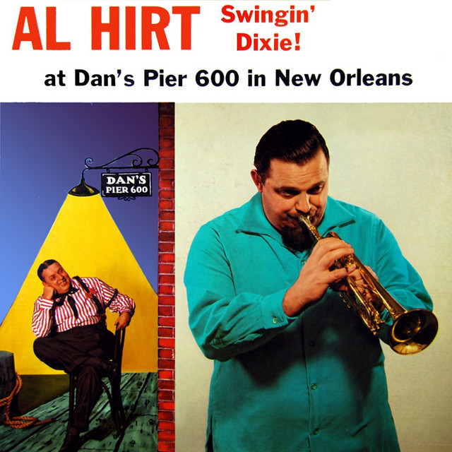 Swingin' Dixie! At Dan's Pier 600 In New Orleans - Album by Al